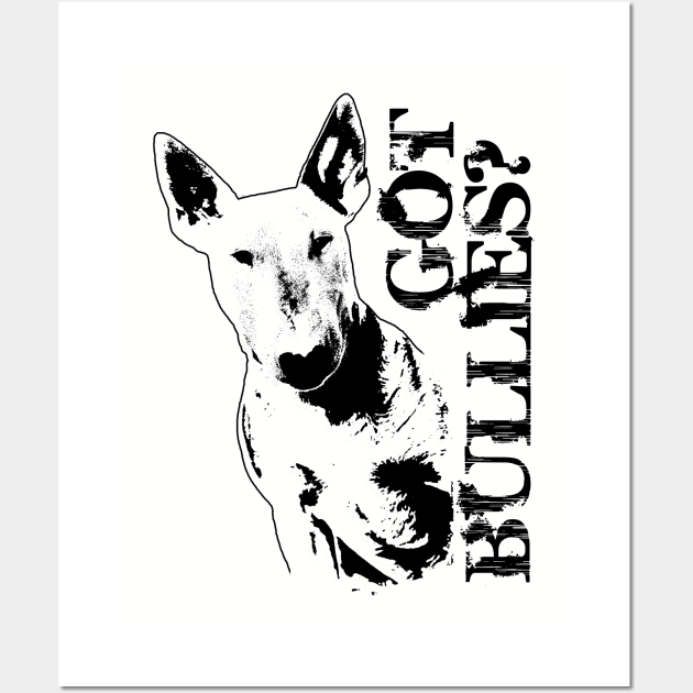 Bull Terrier  - Bully Wall Art by Nartissima
